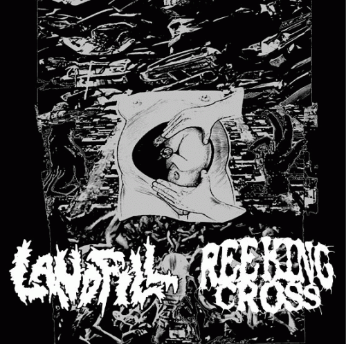 Landfill : Landfill - Reeking Cross